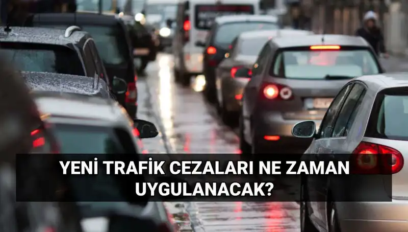 2025 Trafik Cezalarında Şok Artış! Yeni Düzenlemeler Ne Zaman Geçerli Olacak?