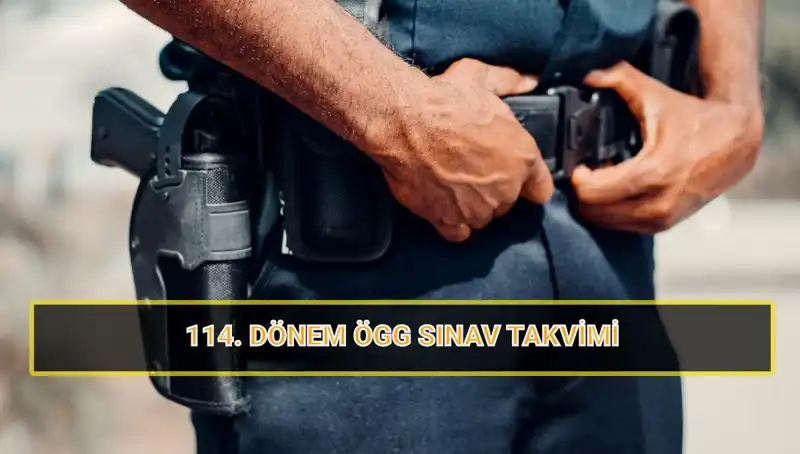 2025 ÖGG 114. Dönem Sınav Tarihleri ve Sonuçları Ne Zaman Açıklanacak?